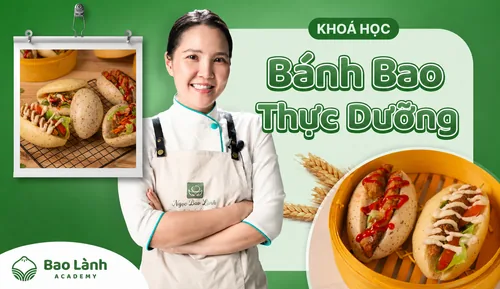 Khóa học Bánh Bao Dinh Dưỡng