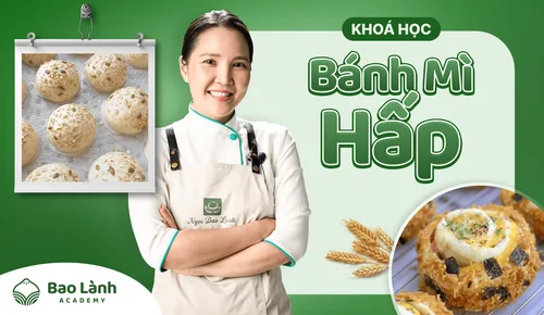 Khóa học Bánh Mì Hấp